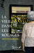 La vieille dans les rouages
