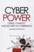 Cyberpower - crime, conflict and security in the cyberspace