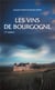 Les vins de Bourgogne (17e édition)