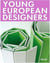 Young european designers