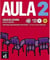 Aula internacional 2 - espagnol - livre de l'élève (édition 2018)