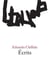 Eduardo Ehillida : Écrits