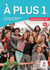 À plus ! 1 - FLE - livre de l'élève