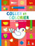 En route pour la maternelle : Coller et colorier