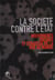 La société contre l'état - mouvements sociaux et stratégie de la rue au Maroc