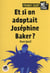 Et si on adoptait Joséphine Baker ?