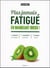 Plus jamais fatigué en mangeant mieux !