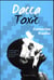 Dacca toxic