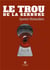 Le trou de la serrure