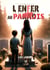 L'enfer au paradis