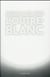 L'outre-blanc