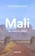 Mali - au-delà du jihad