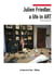 Julien friedler, a life in art