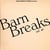 Barn Breaks Vol. III