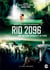 Rio 2096 : Une histoire d'amour et de furie