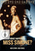What happened miss simone?