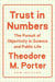 Trust in numbers : the pursuit of objectivity in science and public life