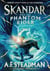 Skandar and the phantom rider : Spectacular sequel to skandar unicorn thief, biggest fantasy