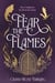 Fear the Flames : Fourth Wing meets Game of Thrones in your next dragon-filled romantasy obsession