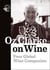 Oz clarke on wine /anglais