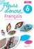 Fleurs d'encre : Français - 6e - Livre élève