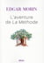 L'aventure de la Méthode