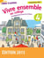 Vivre ensemble au collège - enseignement moral et civique - 4ème - cahier d'activités - programme 2015