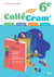 ColléGram' : Français - 6e - Cahier de l'élève (édition 2025)