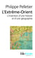 L'Extrême-Orient - l'invention d'une histoire et d'une géographie