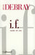 I. F. : Suite et fin