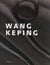 Wang Keping
