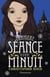 Derniere Seance Avant Minuit