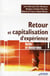 Retour et capitalisation d'expérience