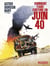 Comment faire fortune en Juin 1940
