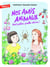 Nos amis animaux Tome 2 : huit pattes, quelle chance !