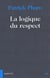 La logique du respect