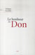 Le bonheur du don
