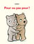Peur ou pas peur ?