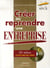 Créer ou reprendre une entreprise