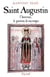 Saint-augustin , l'homme , le pasteur et le mystique