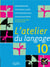 L'atelier du langage : français - 10e Suisse