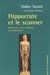 Hippocrate et le scanner - reflexion sur la medecine contemporaine