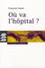 Où va l'hôpital ? : Quelques réflexions pour sortir du catastrophisme