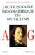 Dictionnaire biographique des musiciens - tome 1 - vol01