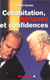 Cohabitations - intrigues et confidences
