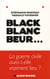 Black blanc beur