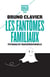 Les Fantômes familiaux