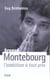 Arnaud Montebourg, l'ambition à tout prix