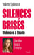 Silences brisés : Violences à l'école, une élue face à l'omerta