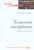 Economie europeenne - 2e ed. - amphi - presses de sces po et dalloz